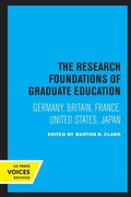 Cover: The Research Foundations of Graduate Education - University of California Press