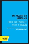 Cover: The Mozartian Historian - University of California Press