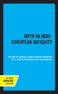 Cover: Myth in Indo-European Antiquity - University of California Press
