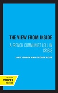 Cover: The View from Inside - University of California Press