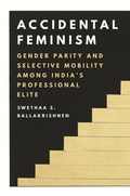 Cover: Accidental Feminism - Princeton University Press
