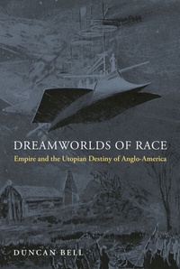 Abbildung von: Dreamworlds of Race - Princeton University Press