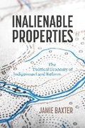Cover: Inalienable Properties - University of British Columbia Press