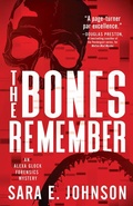 Cover: The Bones Remember - Poisoned Pen Press