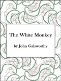 Cover: The White Monkey - Wildside Press