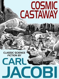 Enlarge image Cover: Cosmic Castaway - Wildside Press