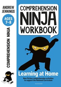 Abbildung von: Comprehension Ninja Workbook for Ages 7-8 - Bloomsbury Education