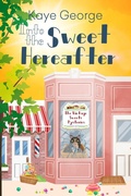 Cover: Into the Sweet Hereafter - Lyrical Press