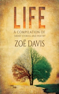 Enlarge image Cover: Life - Austin Macauley Publishers