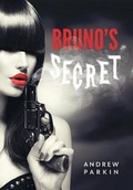 Cover: Bruno's Secret - FriesenPress