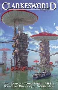 Enlarge image Cover: Clarkesworld Magazine Issue 157 - Clarkesworld Magazine