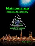 Cover: Maintenance Roadmap to Reliability - Rolando Santiago Angeles