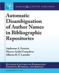 Cover: Automatic Disambiguation of Author Names in Bibliographic Repositories - Morgan & Claypool Publishers