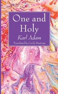 Cover: One and Holy - Wipf & Stock Publishers