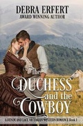 Cover: The Duchess and the Cowboy - Stone Horse Press, LLC