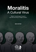 Cover: Moralitis, A Cultural Virus - Bruges Group