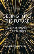 Cover: Seeing into the Future - Reaktion Books