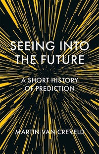 Enlarge image Cover: Seeing into the Future - Reaktion Books