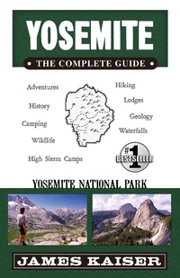 Enlarge image Cover: Yosemite: The Complete Guide - Destination Press