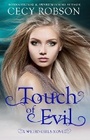 Cover: Touch of Evil (Weird Girls Touch, #1) - Weird Girls Touch