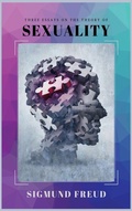 Cover: Three Essays on the Theory of Sexuality - Alicia Editions