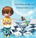 Cover: C'est l'heure du bain, Lou ! - E hora do banho, Lou! - Chouetteditions.com