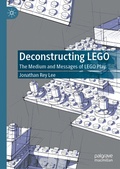 Cover: Deconstructing LEGO - Palgrave Macmillan
