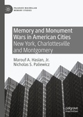 Cover: Memory and Monument Wars in American Cities - Palgrave Macmillan