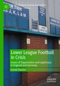 Cover: Lower League Football in Crisis - Palgrave Macmillan