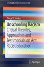 Cover: Unschooling Racism - Springer