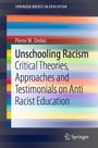 Cover: Unschooling Racism - Springer