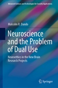 Cover: Neuroscience and the Problem of Dual Use - Springer