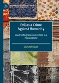 Cover: Evil as a Crime Against Humanity - Palgrave Macmillan
