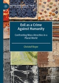 Cover: Evil as a Crime Against Humanity - Palgrave Macmillan