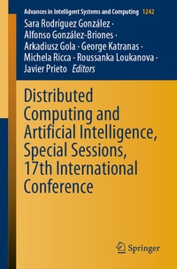 Enlarge image Cover: Distributed Computing and Artificial Intelligence, Special Sessions, 17th International Conference - Springer