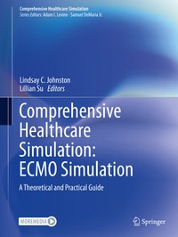 Enlarge image Cover: Comprehensive Healthcare Simulation: ECMO Simulation - Springer