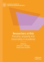 Cover: Researchers at Risk - Palgrave Macmillan