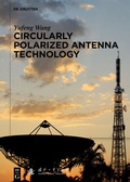 Cover: Circularly Polarized Antenna Technology - De Gruyter
