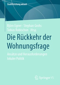 Abbildung von: Die Rückkehr der Wohnungsfrage - Springer VS