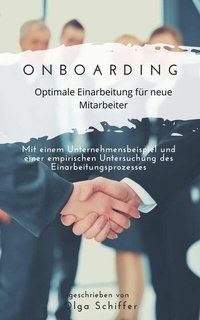 Abbildung von: Onboarding - optimale Einarbeitung für neue Mitarbeiter - epubli