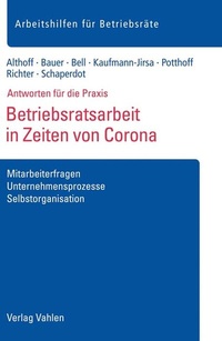 Abbildung von: Betriebsratsarbeit in Zeiten von Corona - Vahlen
