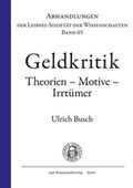 Cover: Geldkritik. Theorien - Motive - Irrt&uuml;mer - trafo Wissenschaftsverlag