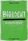Cover: Bigoscht - Arisverlag