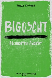 Enlarge image Cover: Bigoscht - Arisverlag