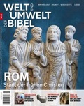 Cover: Welt und Umwelt der Bibel / Rom - Katholisches Bibelwerk e.V.