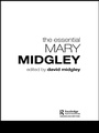 Cover: The Essential Mary Midgley - Routledge