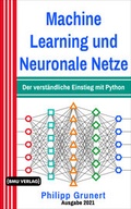 Cover: Machine Learning und Neuronale Netze - BMU Media Verlag
