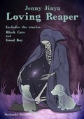 Cover: The Loving Reaper - Machandel-Verlag