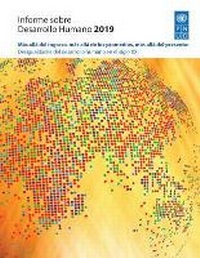 Enlarge image Cover: Informe Sobre Desarrollo Humano 2019 - United Nations