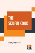 Cover: The Skilful Cook - Lector House